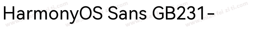 HarmonyOS Sans GB231字体转换